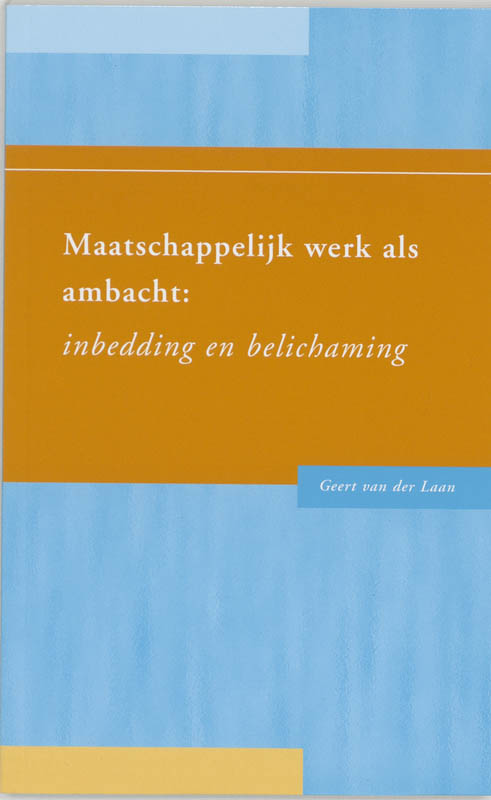 Maatschappelijk werk als ambacht
