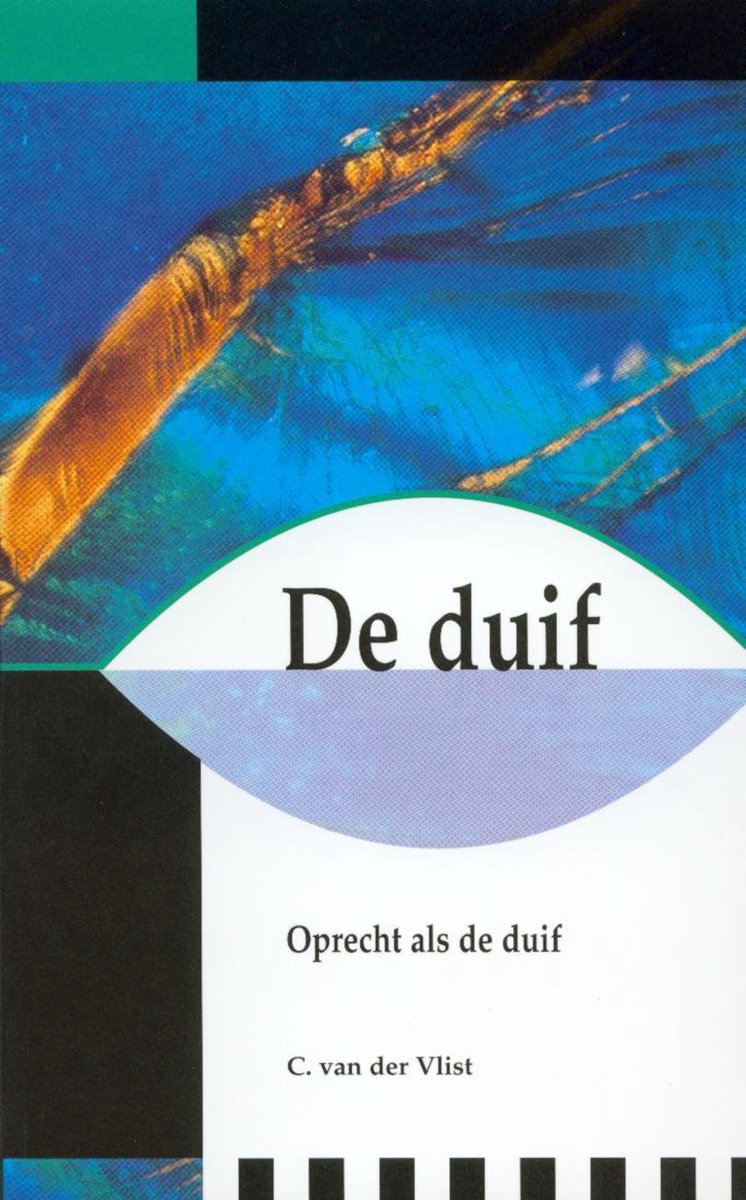 De duif - oprecht als de duif