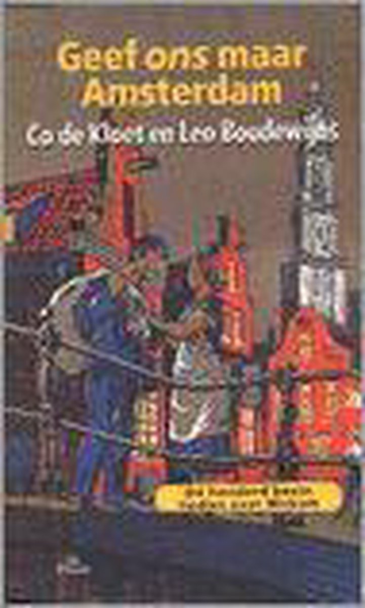 Geef Ons Maar Amsterdam