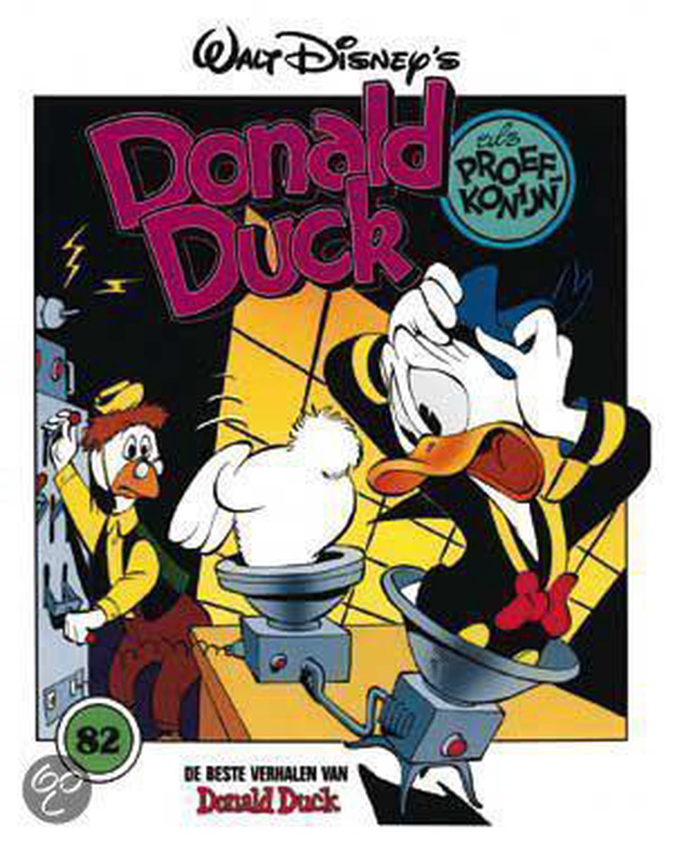 Donald Duck als proefkonijn / De beste verhalen van Donald Duck / 82