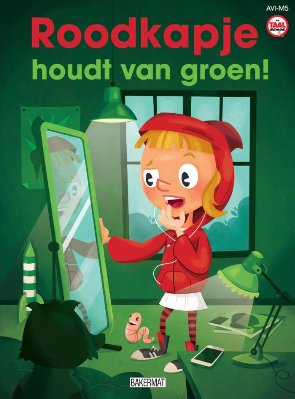Roodkapje houdt van groen / De Taalbende
