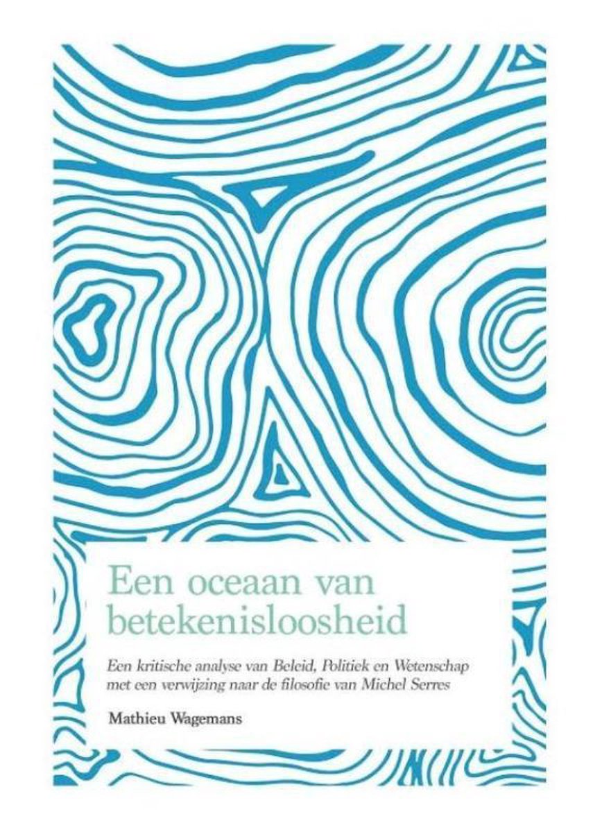 Een oceaan van betekenisloosheid