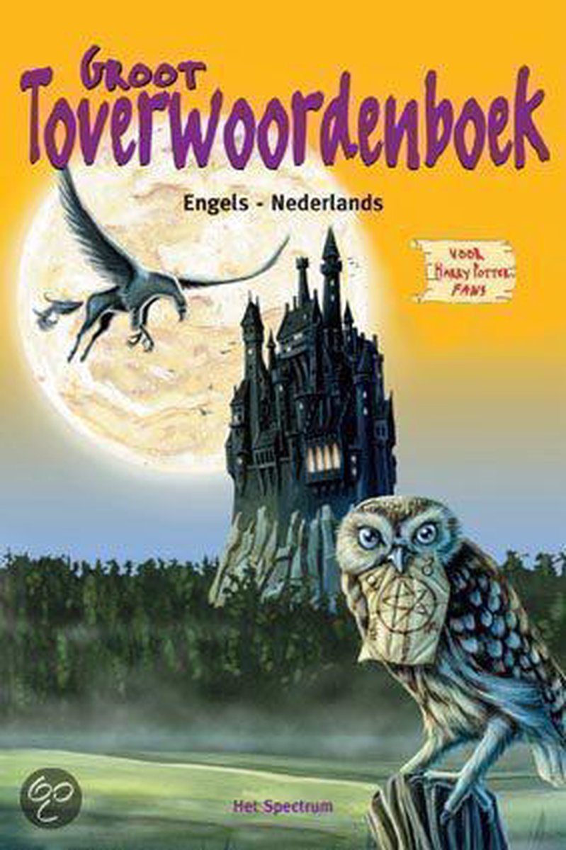 Groot Toverwoordenboek Engels-Nederlands