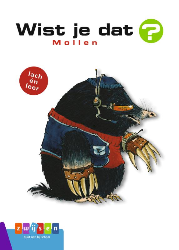 Wist je dat?  -   Mollen