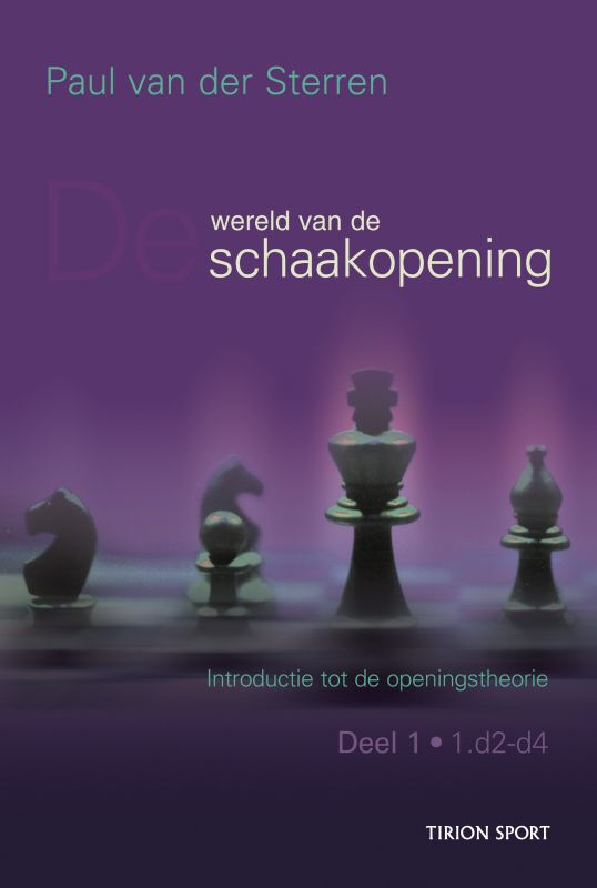 De wereld van de schaakopening / Introductie tot de openingstheorie / 1