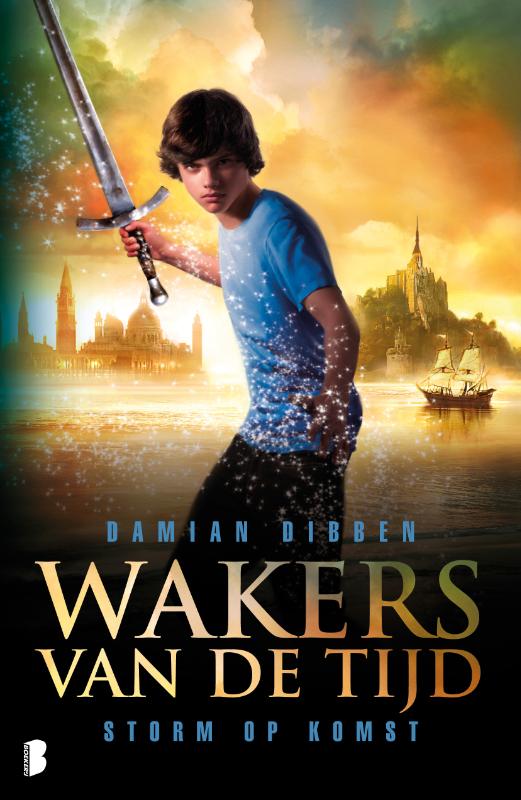 Storm op komst / Wakers van de tijd