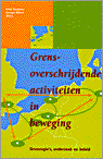 Grensoverschrijdende activiteiten in beweging