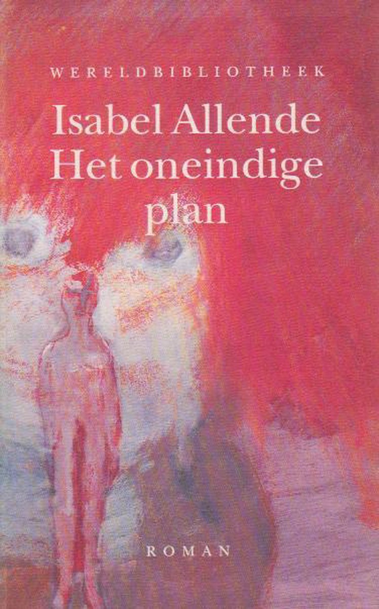 Het oneindige plan / Wereldbibliotheek