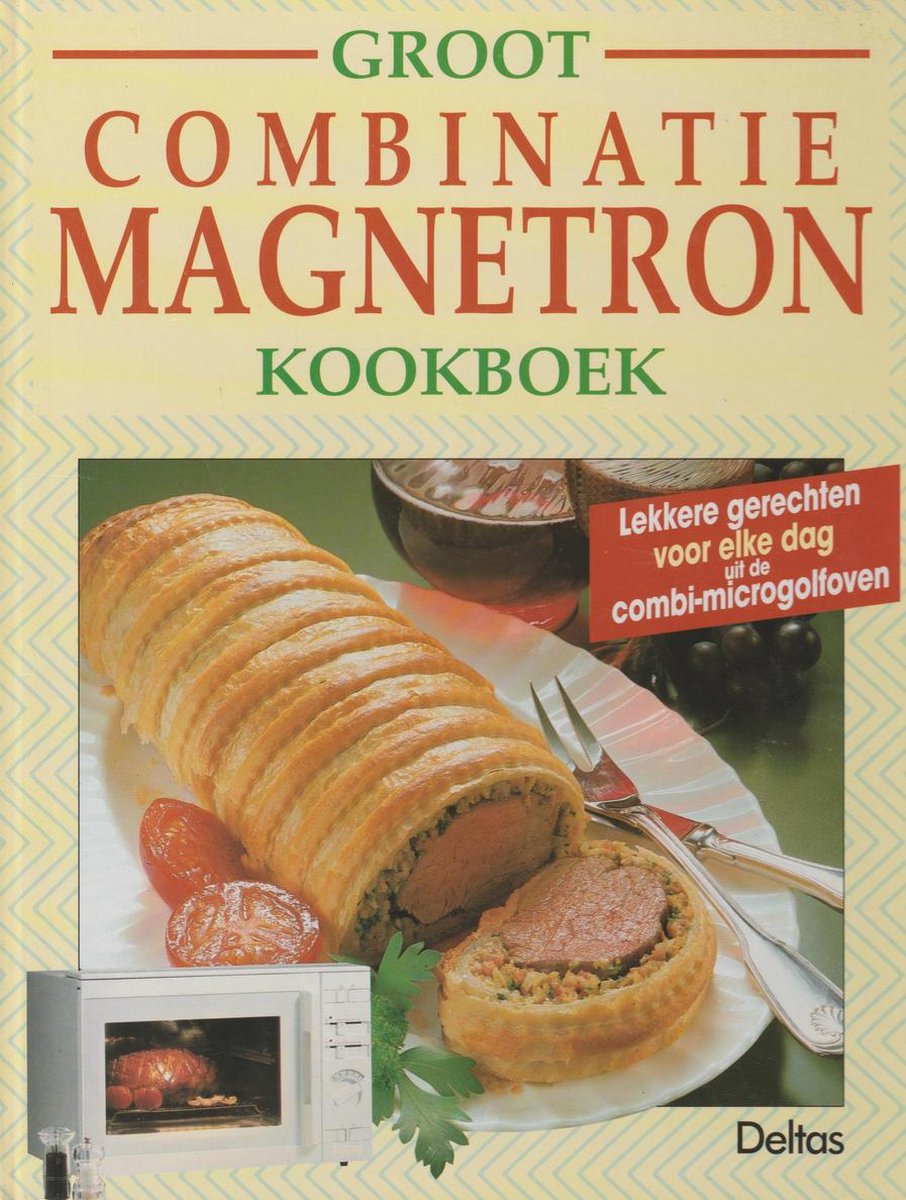 Groot Combinatie Magnetron Kookboek