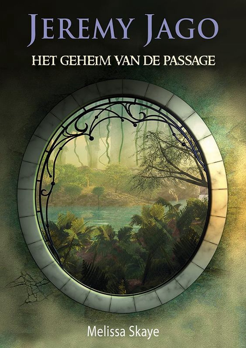 Het geheim van de passage / Jeremy Jago / 1