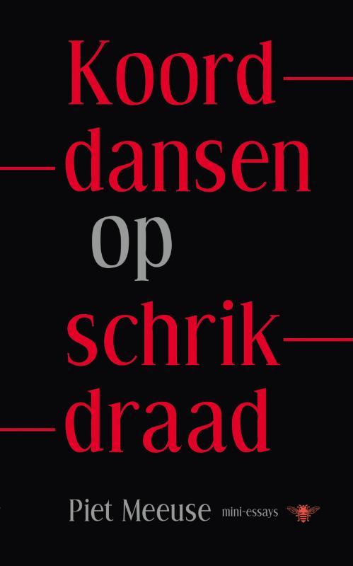 Koorddansen op schrikdraad