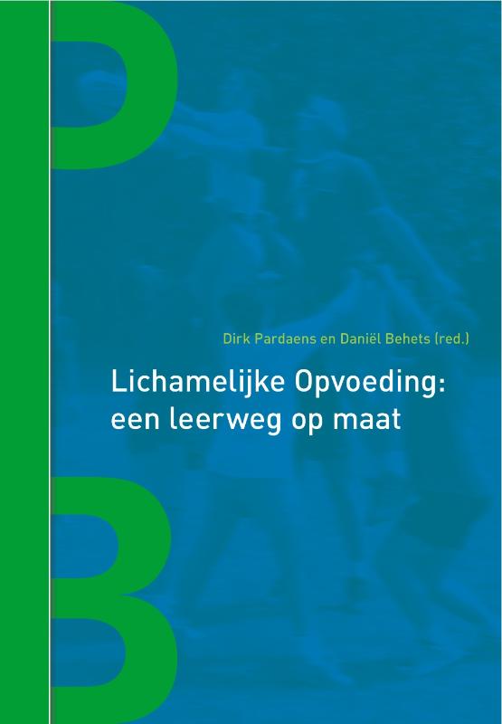 Praxis bewegingsopvoeding 28: lichamelijke opvoeding