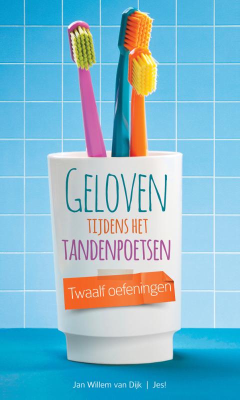 Geloven tijdens het tandenpoetsen