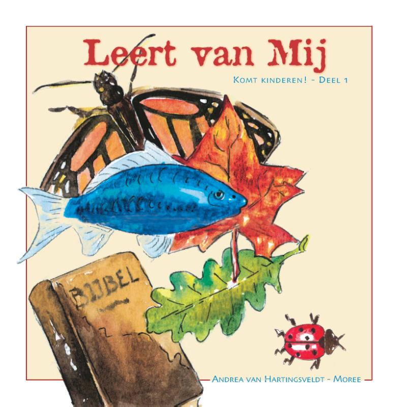 Leert van Mij! / Komt kinderen! / 1