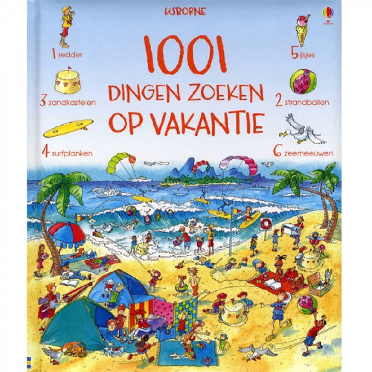 1001 dingen zoeken op vakantie