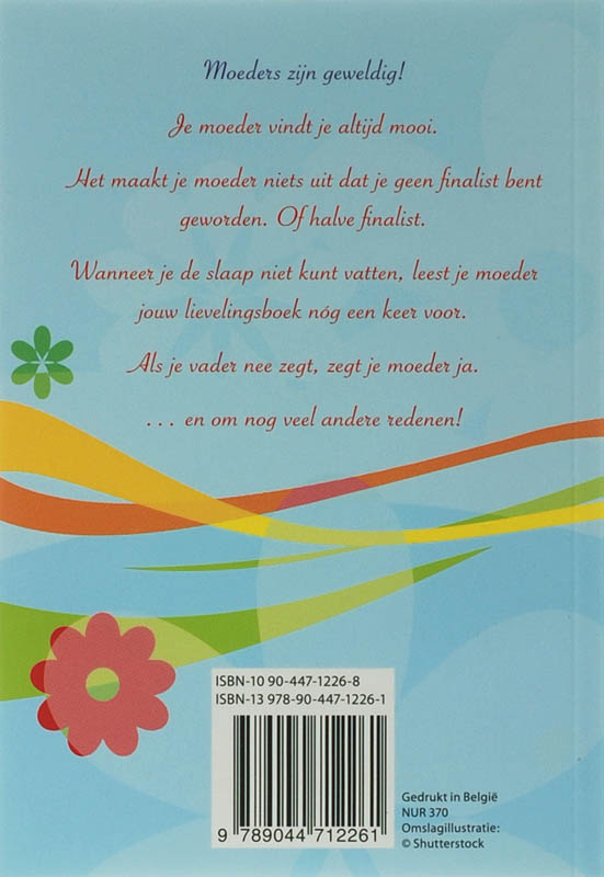 Waarom moeders zo geweldig zijn achterkant