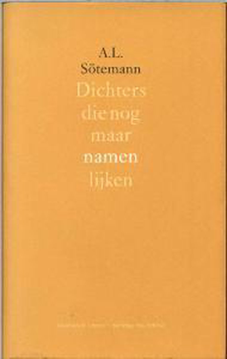 Dichters Die Nog Maar Namen Lijken