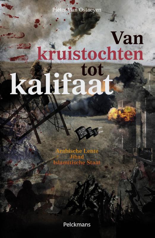 Van kruistochten tot kalifaat