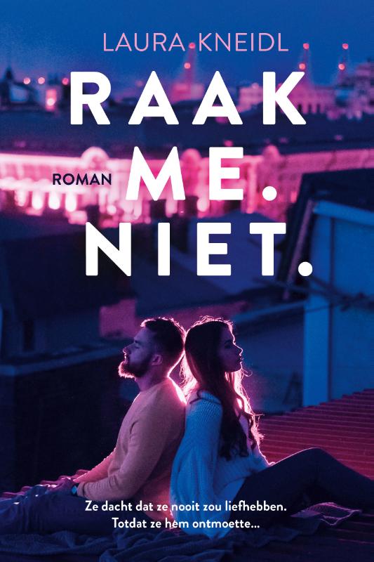 Raak me. Niet. / Raak me. Niet. / 1