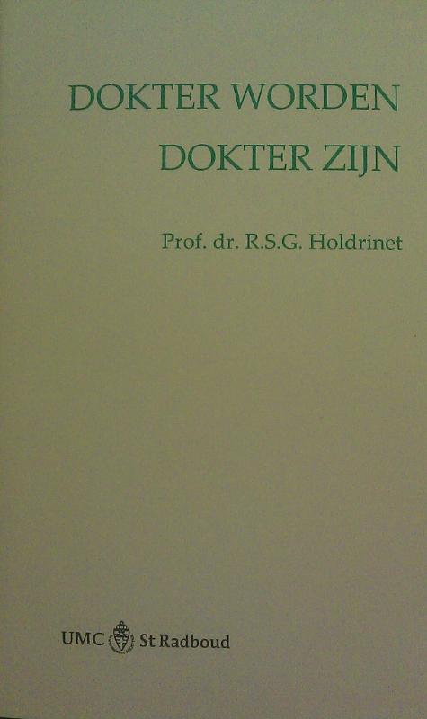 Dokter worden / dokter zijn