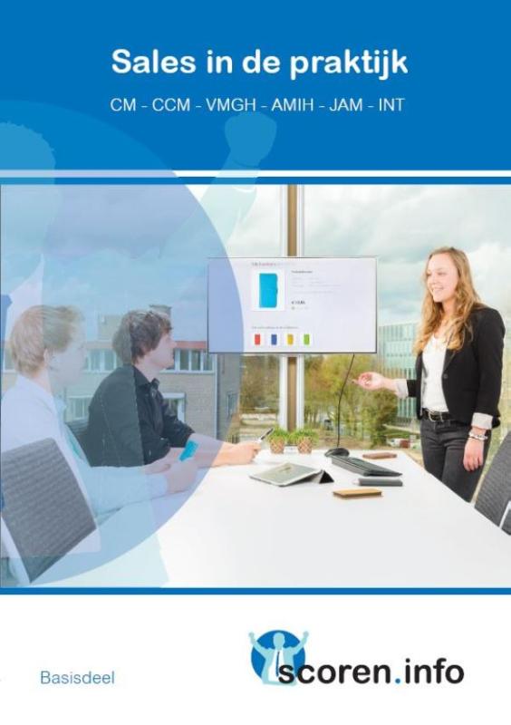 Sales in de praktijk / Scoren.info