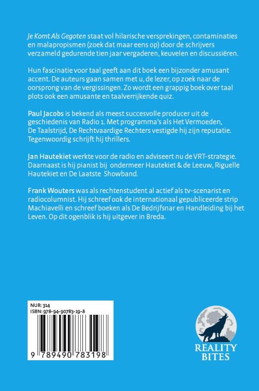 Je komt als gegoten achterkant