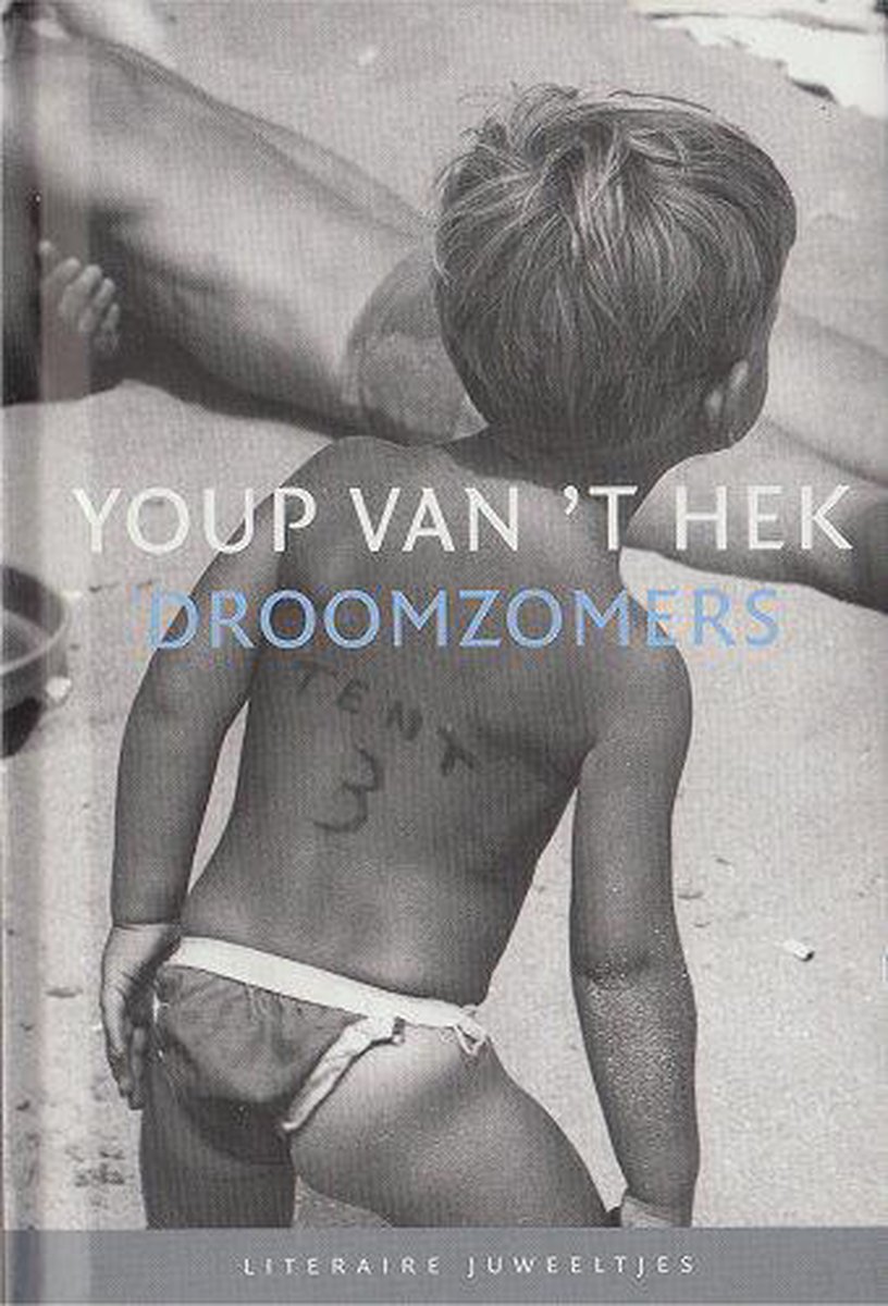 Droomzomers / Literaire Juweeltjes