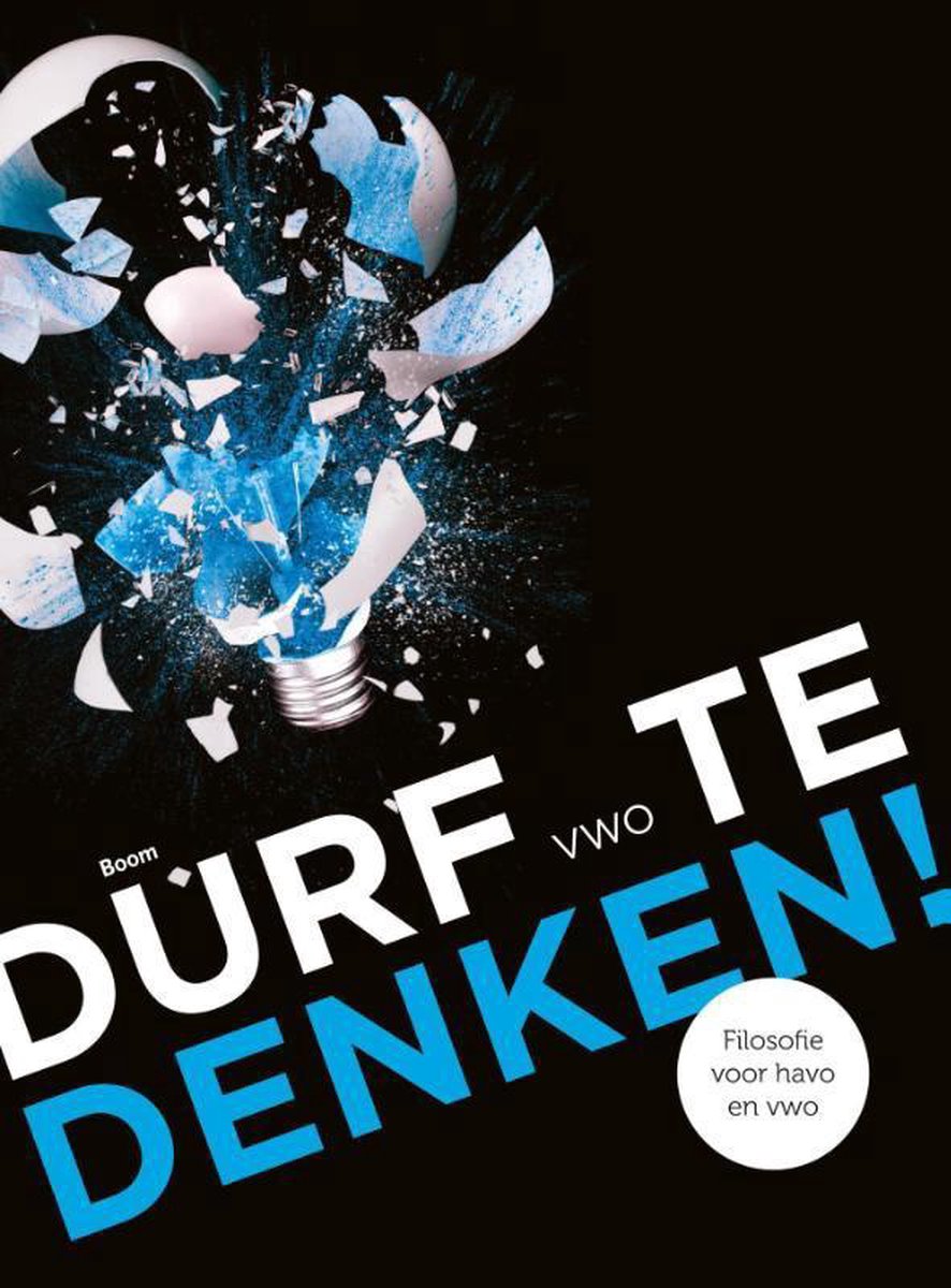 Durf te denken! / Vwo / Tekstboek / Durf te denken!
