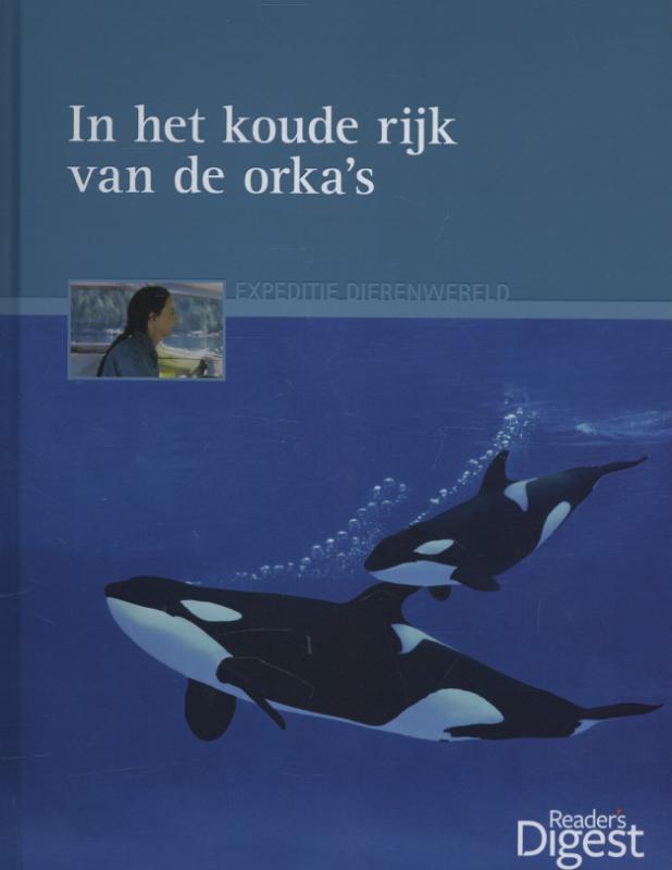 In het koude rijk van de orka's / Expeditie dierenwereld / 11