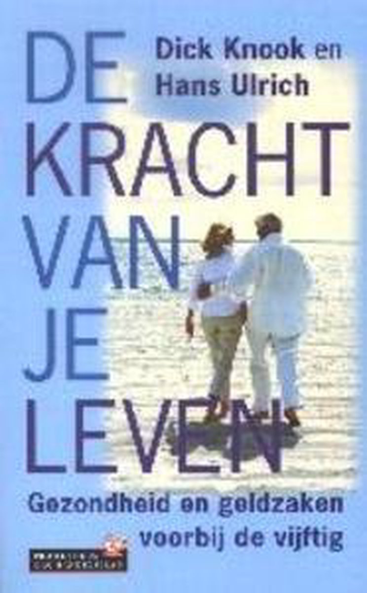 De kracht van je leven