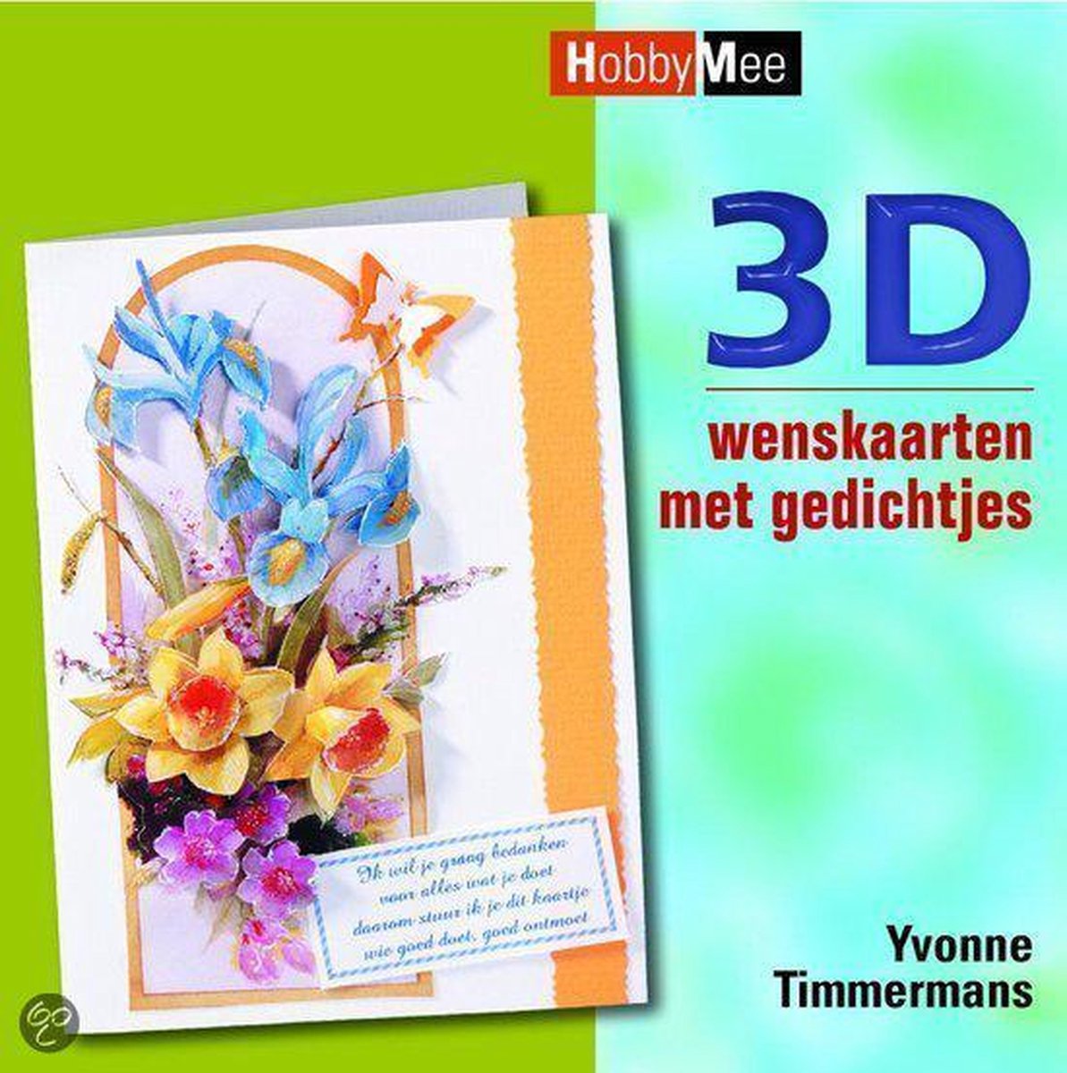 3D Wenskaarten Met Gedichtjes