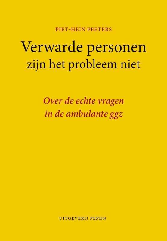 Verwarde personen zijn het probleem niet