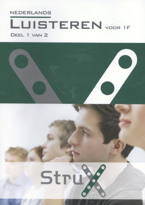 Nederlands / Luisteren; Voor 1F; Deel 1 van 2 / StruX