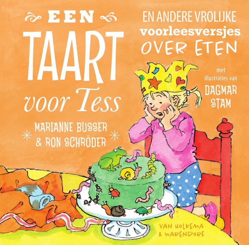 Een taart voor Tess en andere vrolijke voorleesversjes over eten