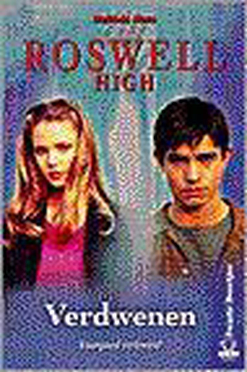 Verdwenen / Verdwenen / Roswell High