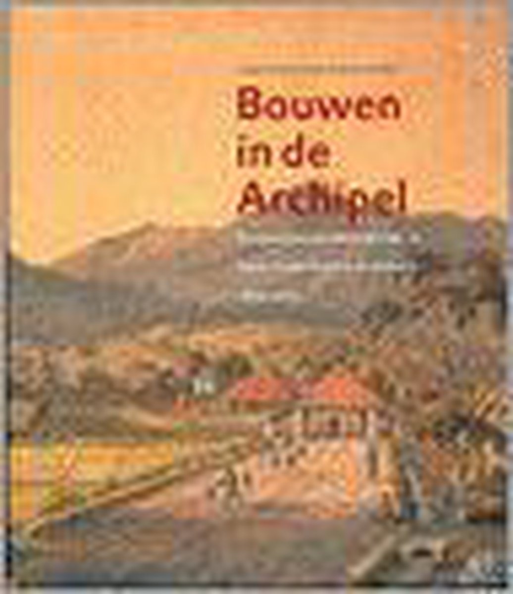 Bouwen In De Archipel