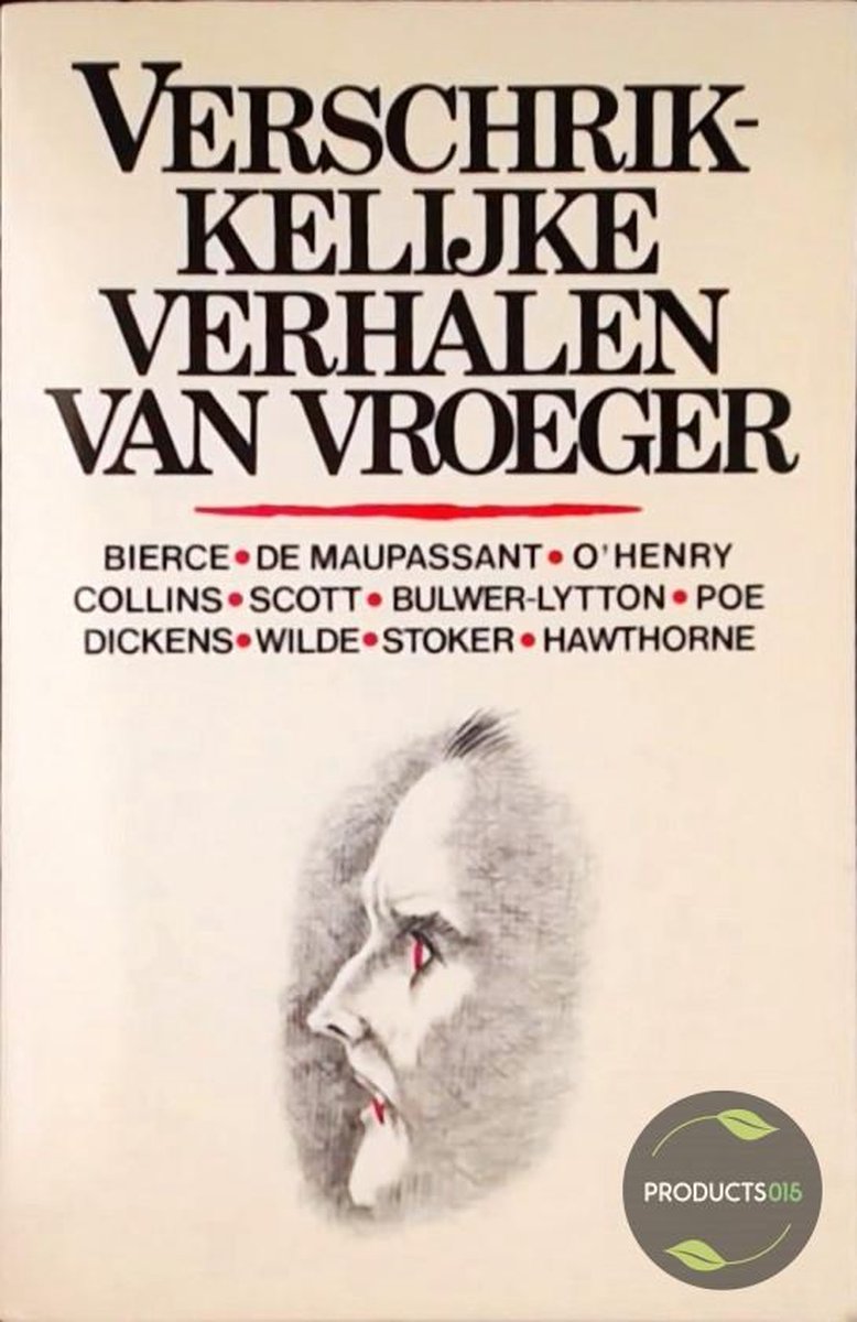 Verschrikkelijke verhalen van vroeger