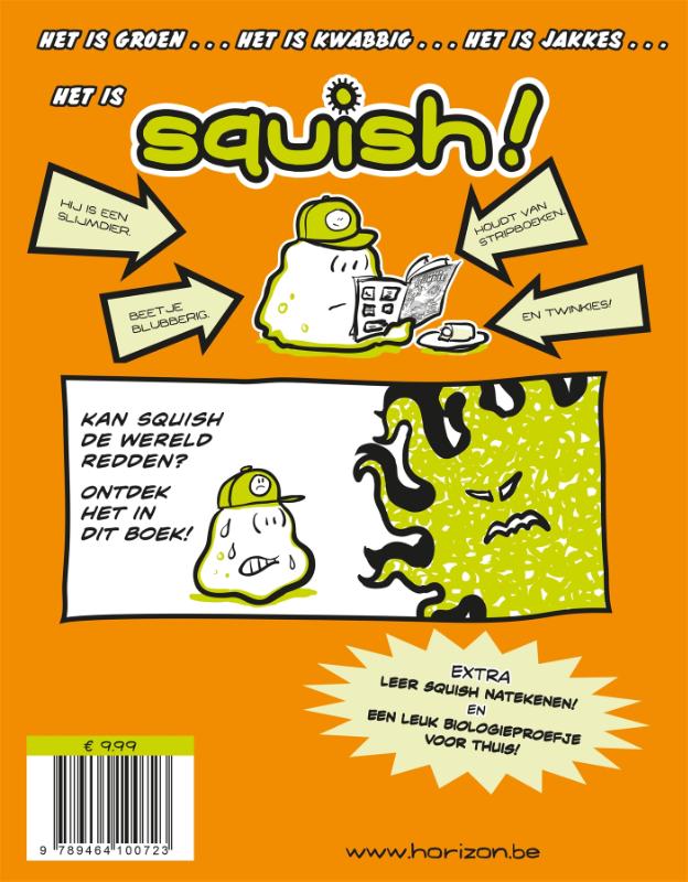 Superslijmdier / Squish / 1 achterkant