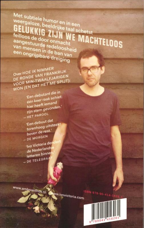 Gelukkig zijn we machteloos achterkant