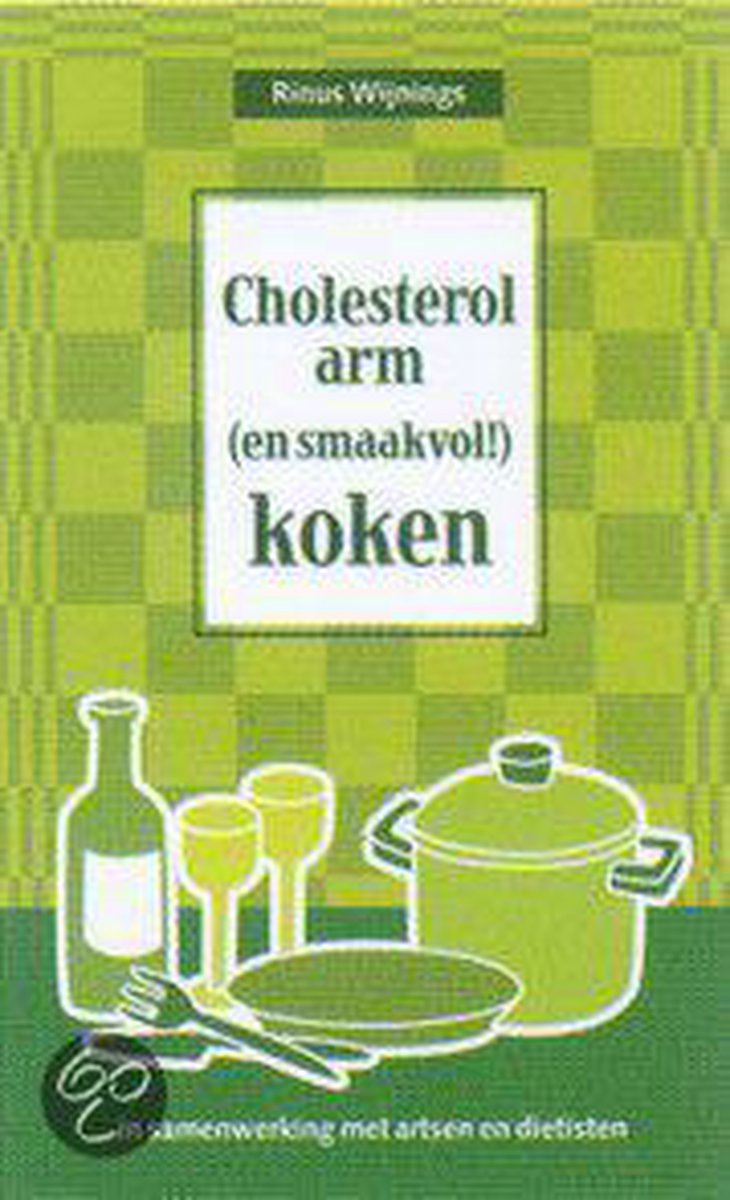 Cholesterolverlagend En Smaakvol Koken