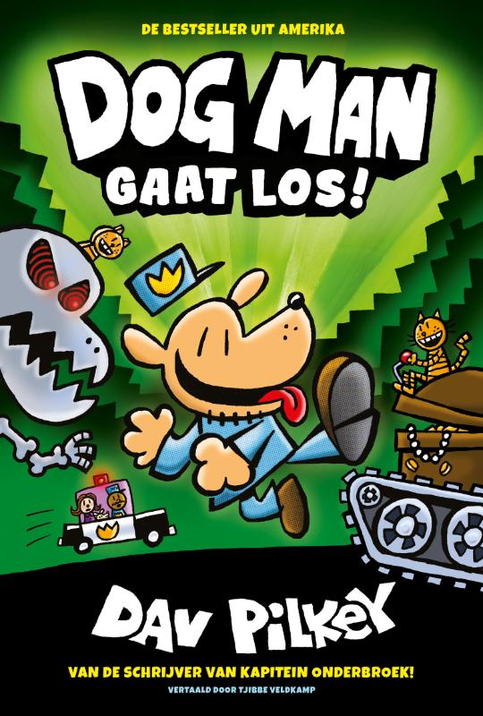 Dog Man gaat los! / Dog Man