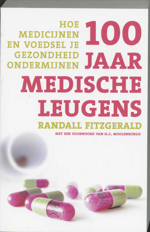 100 jaar medische leugens