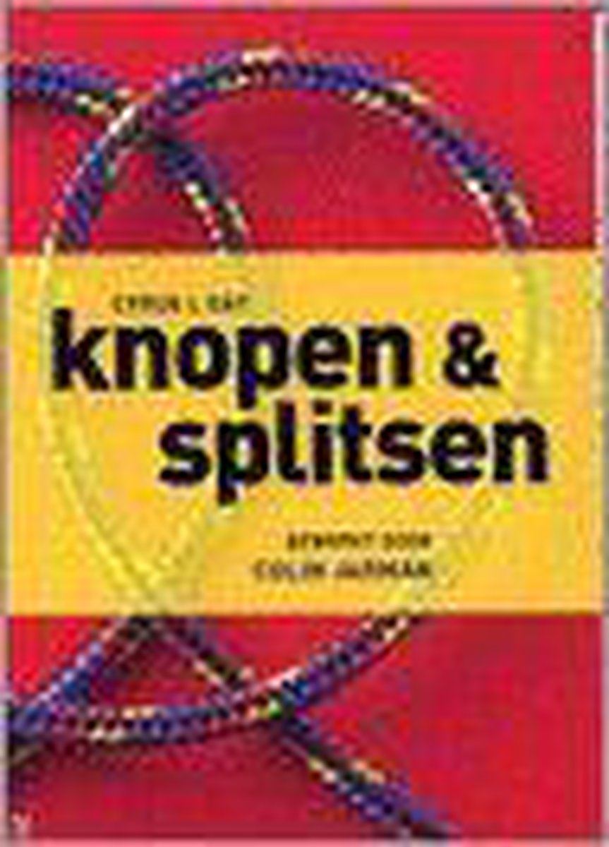 Knopen en splitsen