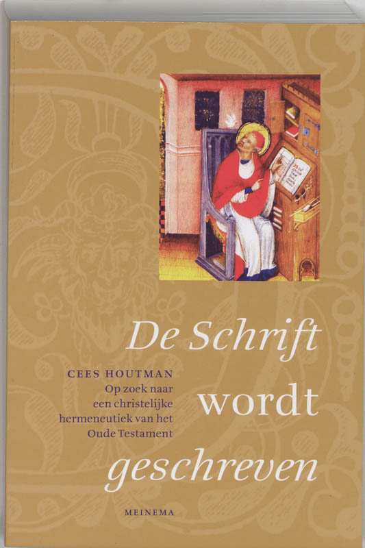 De Schrift wordt geschreven