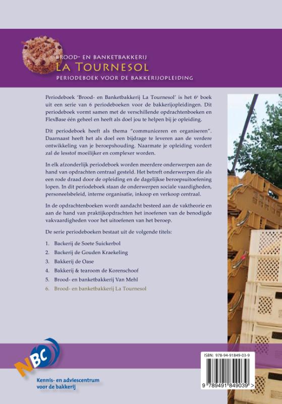 Brood en banketbakkerij la Tournesol achterkant