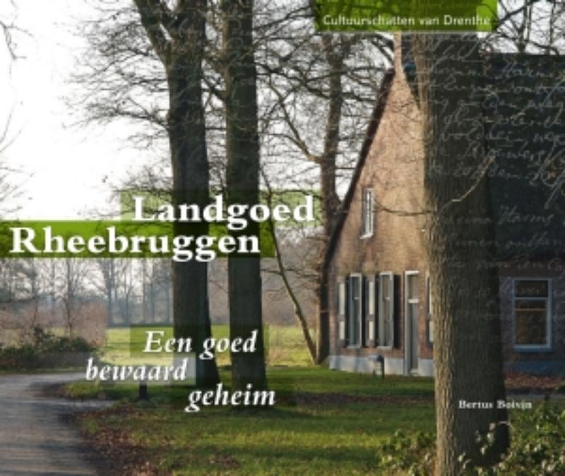 Landgoed Rheebruggen / Drentse Cultuurschatten / 1