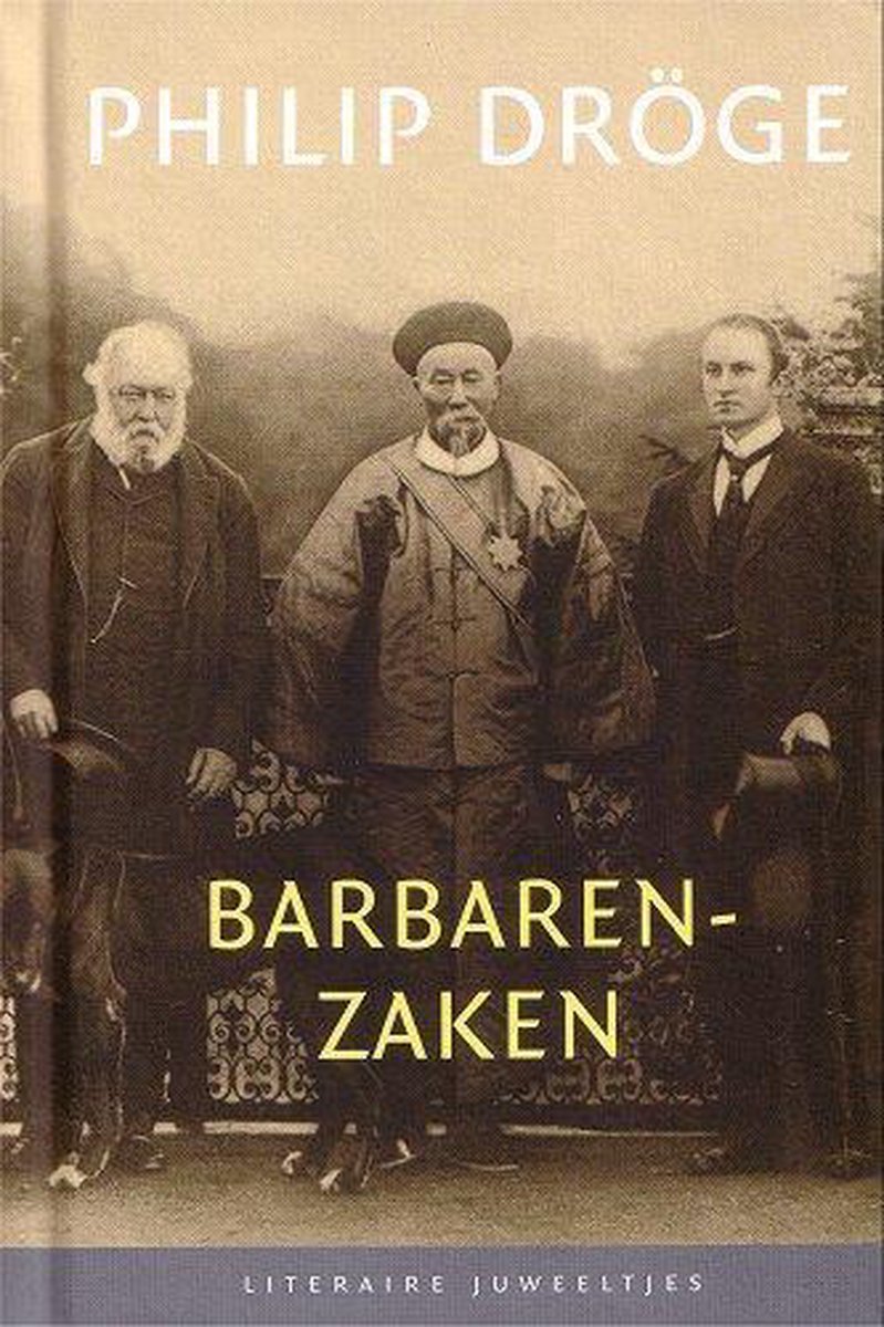 Barbarenzaken / Literaire Juweeltjes
