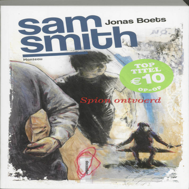 Spion ontvoerd / Sam Smith