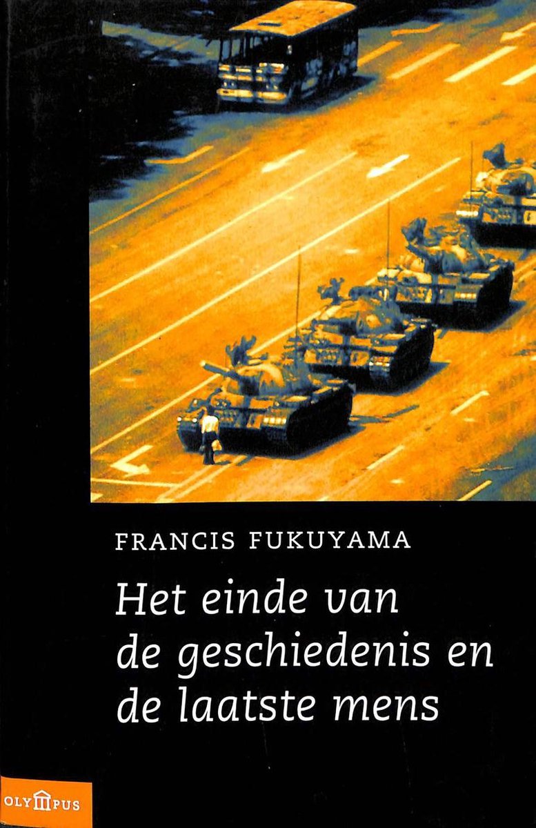 Het einde van de geschiedenis en de laatse mens / Olympus