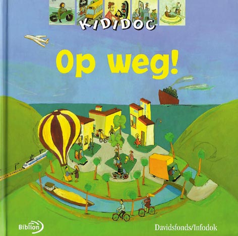 Op weg! / Kididoc